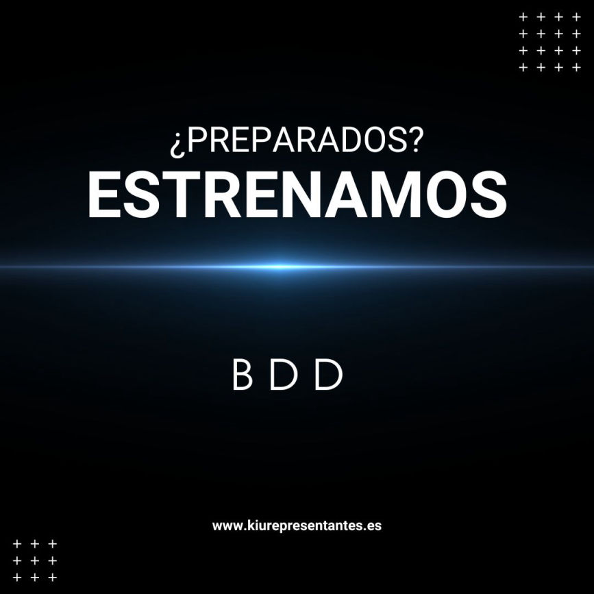 Estrenamos BDD